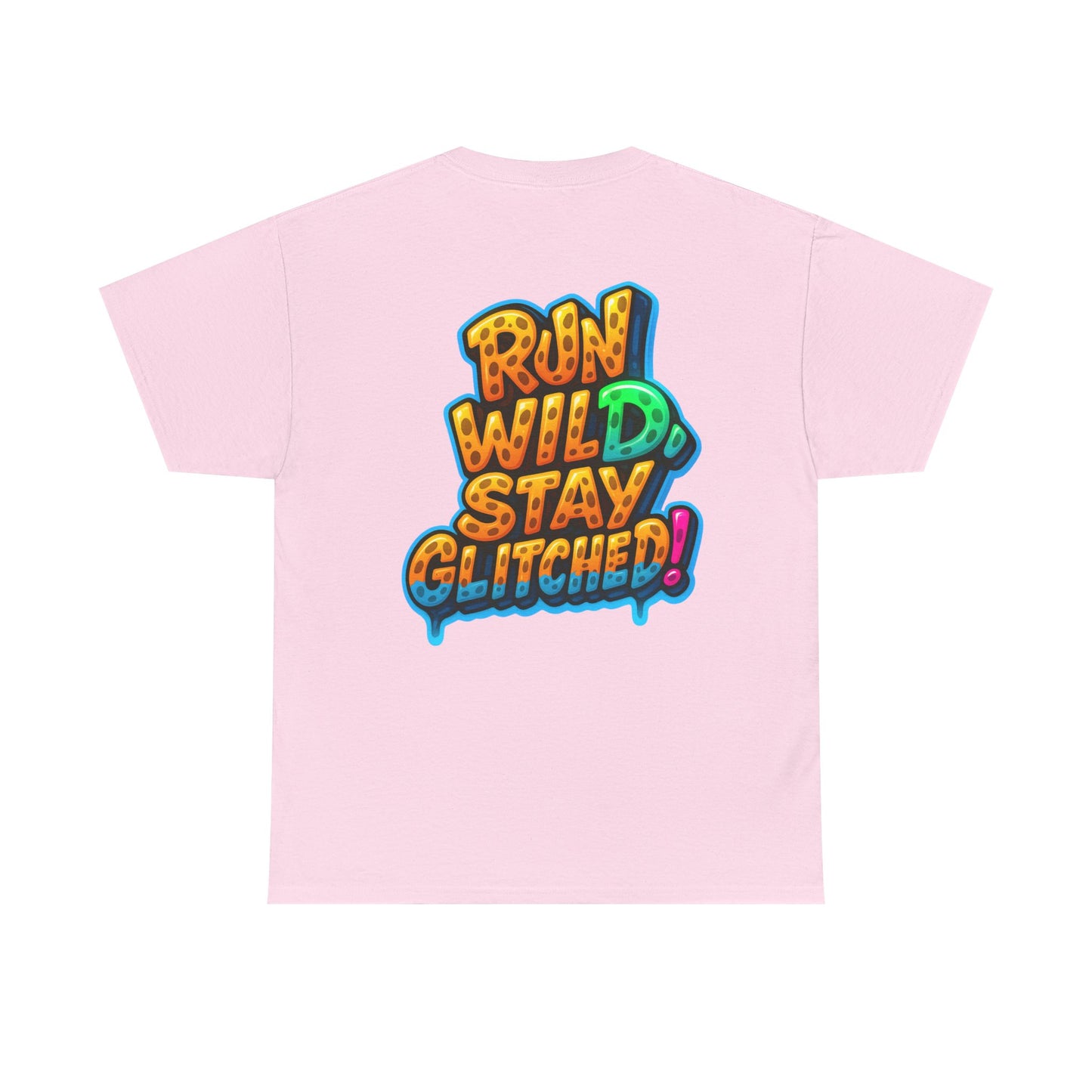 Run Wild. Stay Glitched — Unisex Heavy Cotton Tee