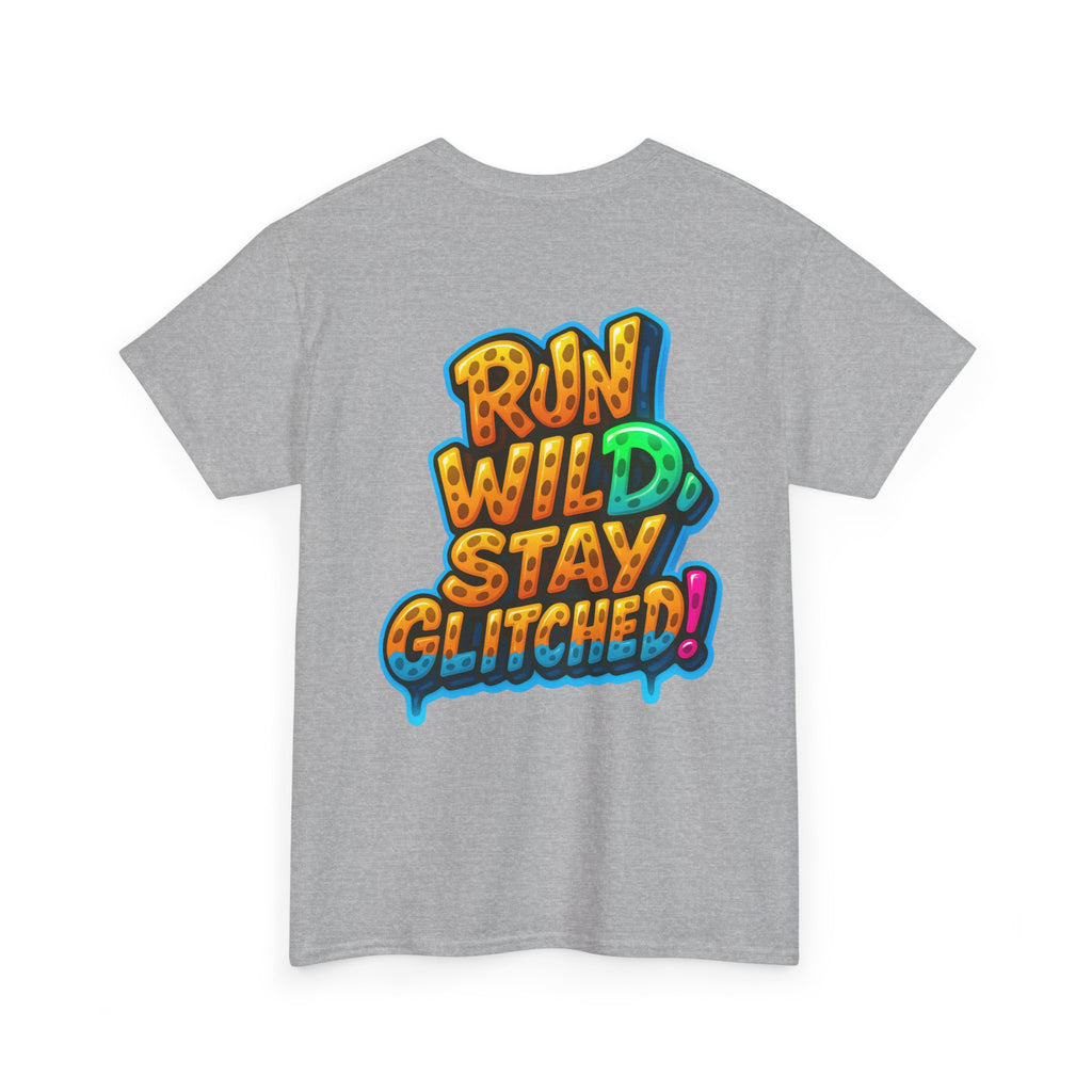 Run Wild. Stay Glitched — Unisex Heavy Cotton Tee