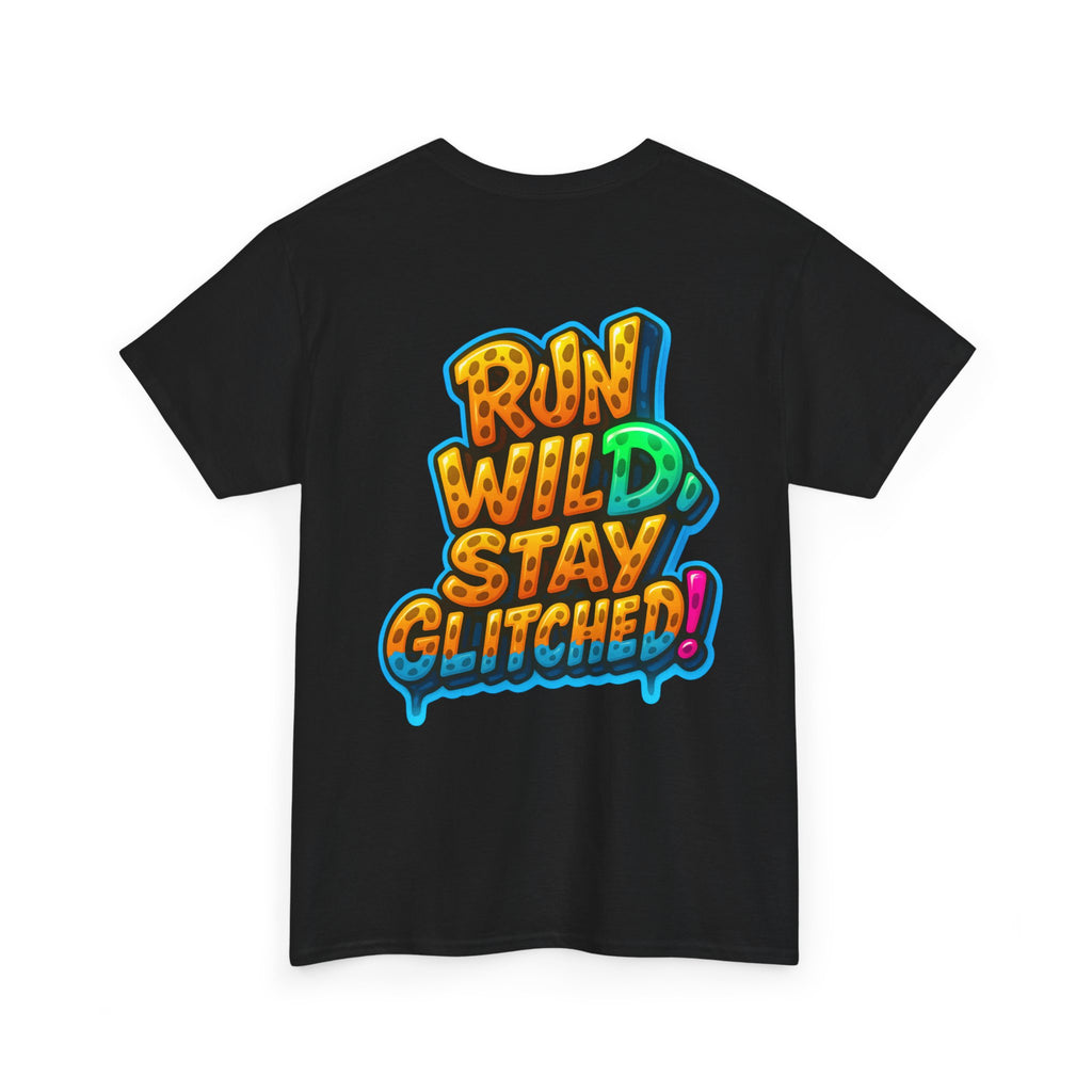 Run Wild. Stay Glitched — Unisex Heavy Cotton Tee