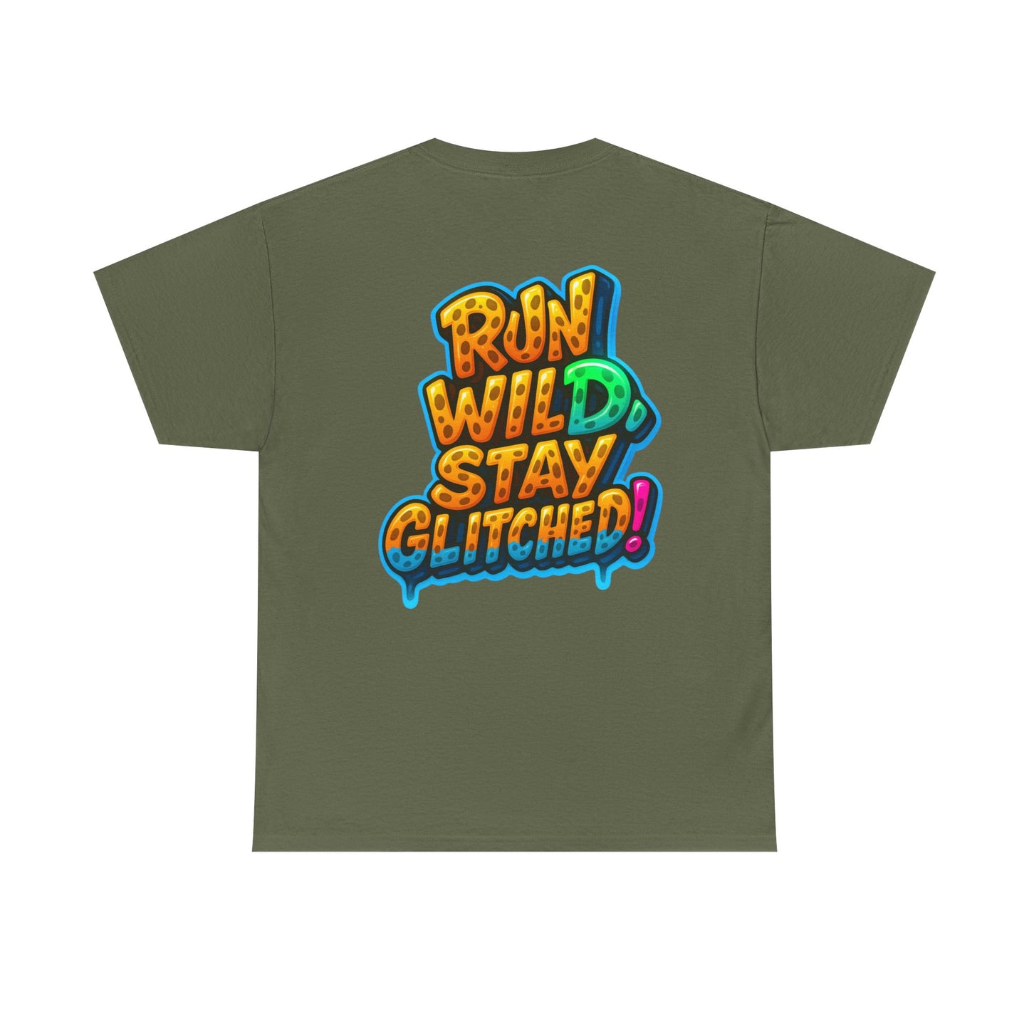 Run Wild. Stay Glitched — Unisex Heavy Cotton Tee
