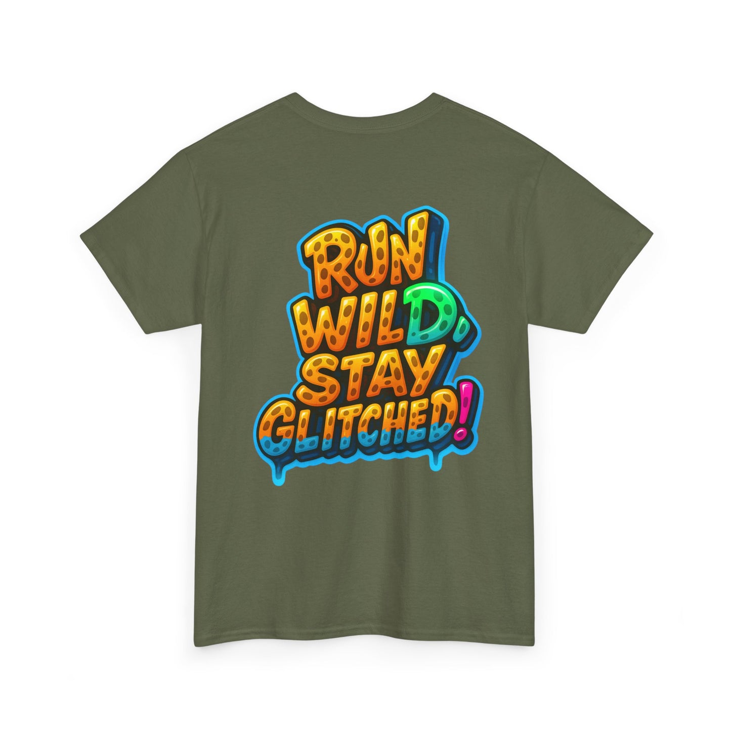 Run Wild. Stay Glitched — Unisex Heavy Cotton Tee