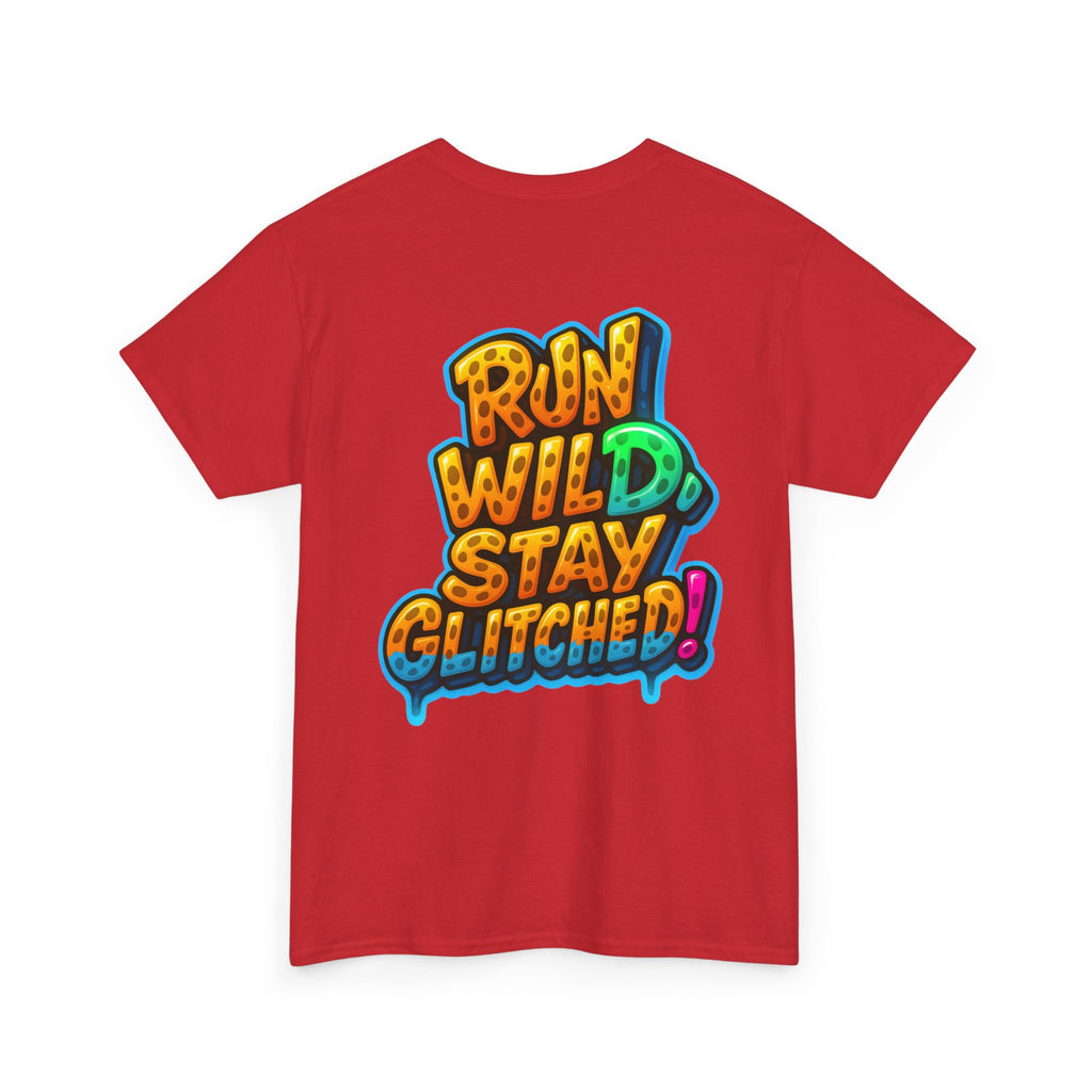 Run Wild. Stay Glitched — Unisex Heavy Cotton Tee